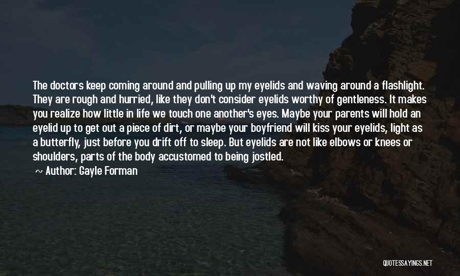 Before You Sleep Quotes By Gayle Forman