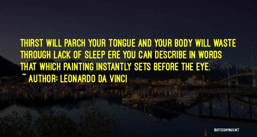 Before You Sleep Quotes By Leonardo Da Vinci