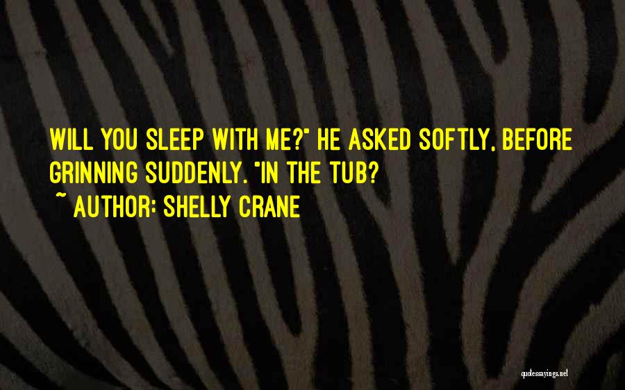 Before You Sleep Quotes By Shelly Crane