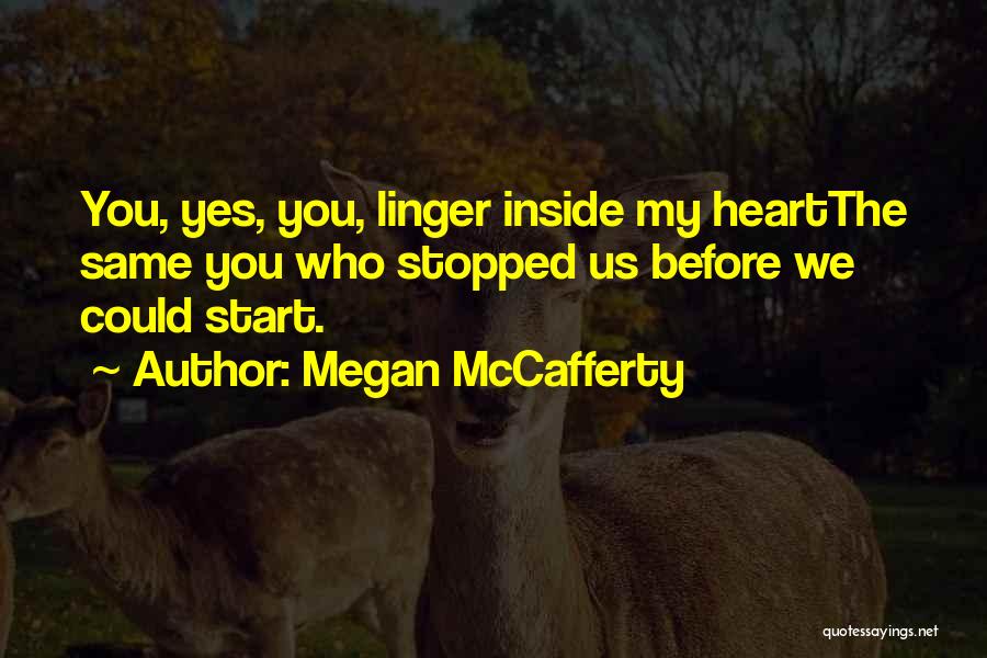Before You Start Quotes By Megan McCafferty