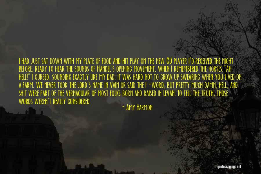 Before You Talk Quotes By Amy Harmon Before You Talk Quotes By Amy Harmon