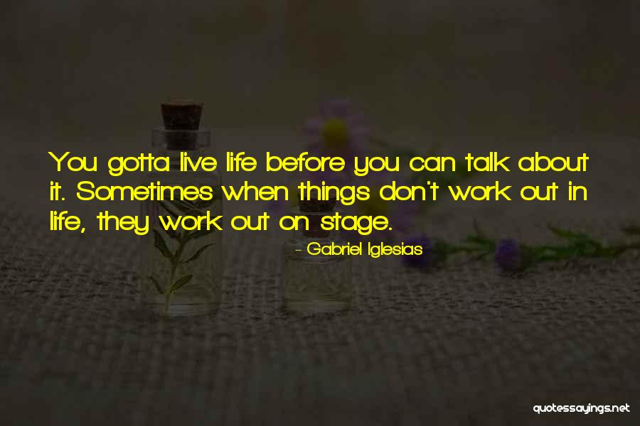 Before You Talk Quotes By Gabriel Iglesias Before You Talk Quotes By Gabriel Iglesias
