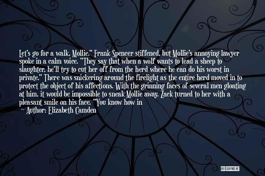 Before You Walk Away Quotes By Elizabeth Camden
