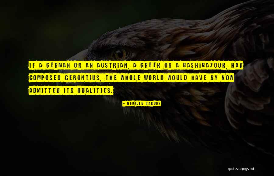 Befriedigend Quotes By Neville Cardus Befriedigend Quotes By Neville Cardus