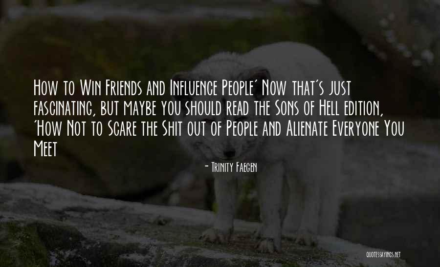 Befuddlement Sentence Quotes By Trinity Faegen Befuddlement Sentence Quotes By Trinity Faegen