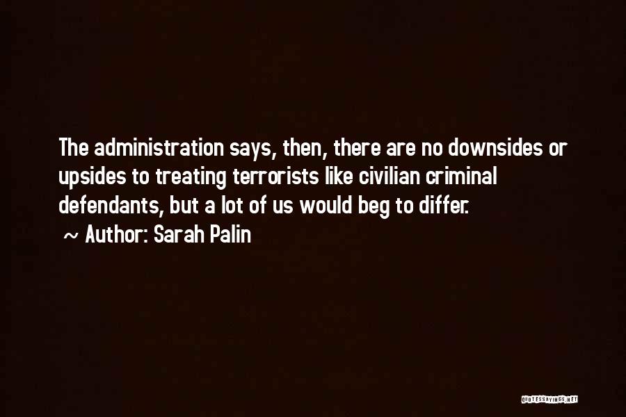 Beg To Differ Quotes By Sarah Palin