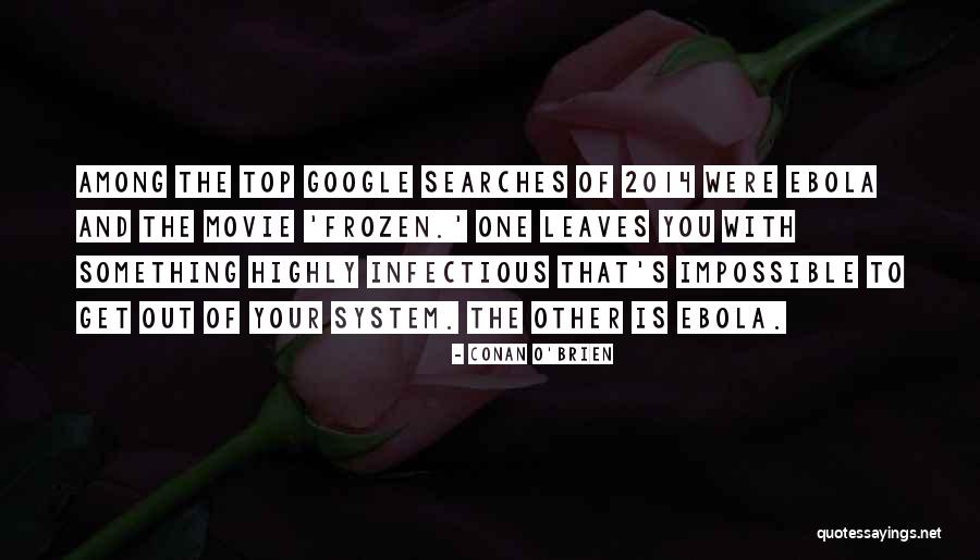 Begabt Quotes By Conan O'Brien Begabt Quotes By Conan O'Brien