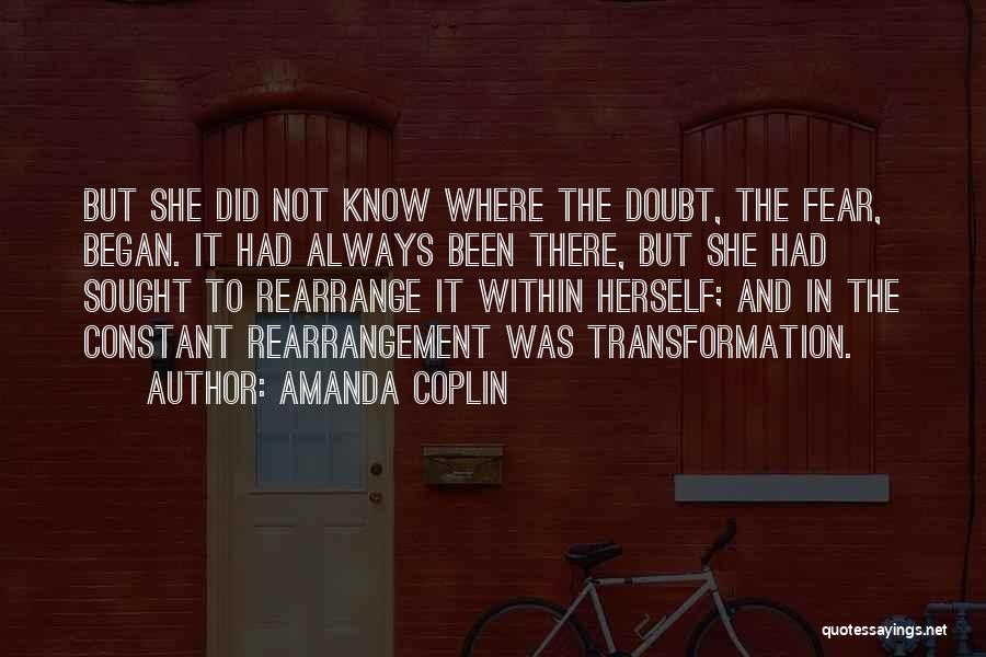 Began Quotes By Amanda Coplin
