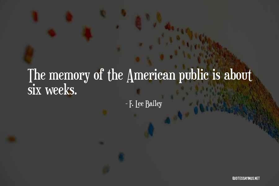 Begebenheit Quotes By F. Lee Bailey Begebenheit Quotes By F. Lee Bailey