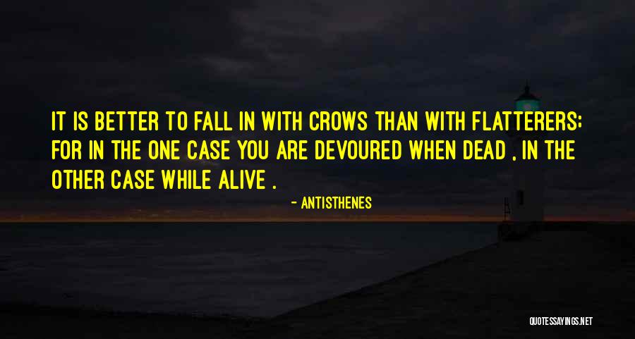 Begere Quotes By Antisthenes Begere Quotes By Antisthenes