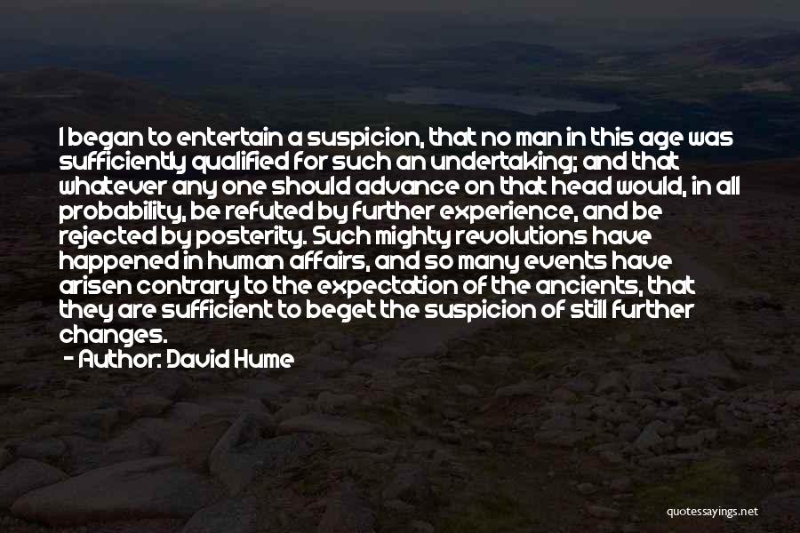 Beget Quotes By David Hume