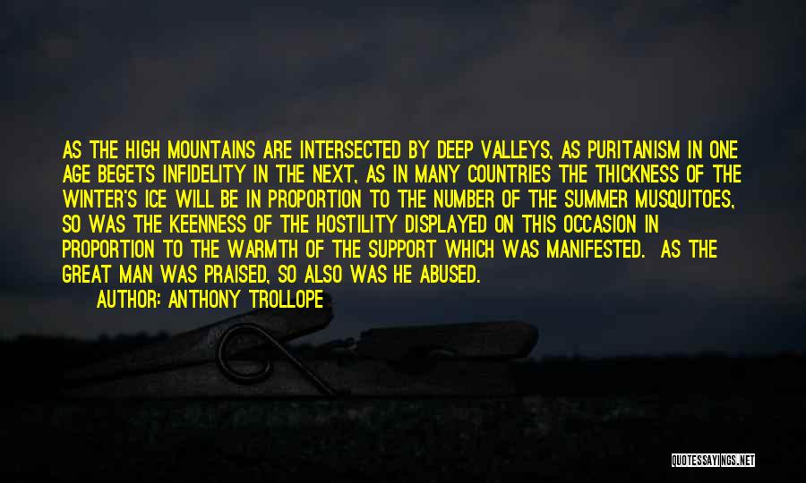 Begets Quotes By Anthony Trollope
