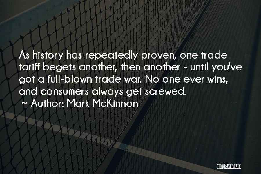 Begets Quotes By Mark McKinnon