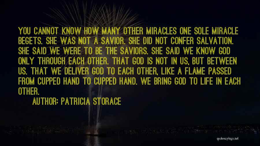 Begets Quotes By Patricia Storace