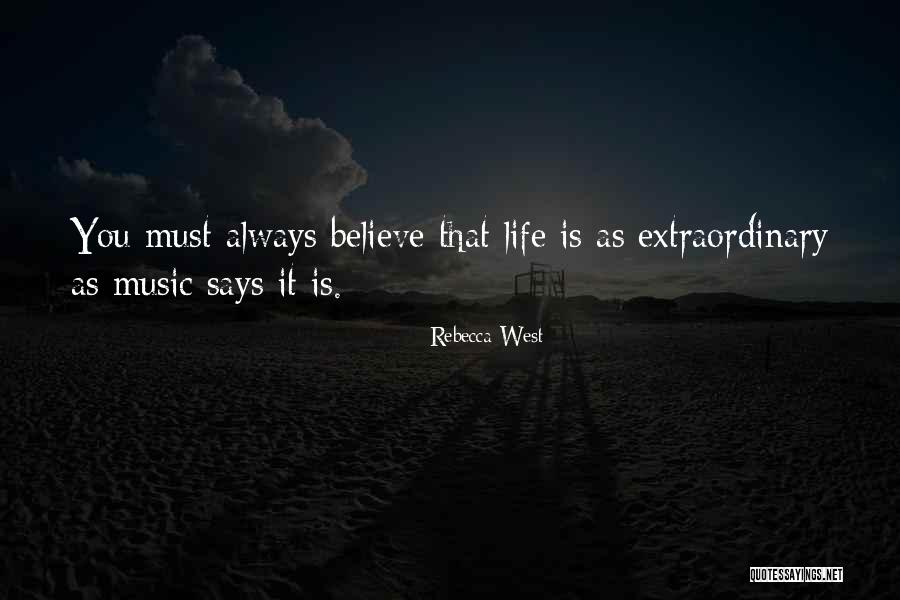 Beggar King And The Secret Of Happiness Quotes By Rebecca West