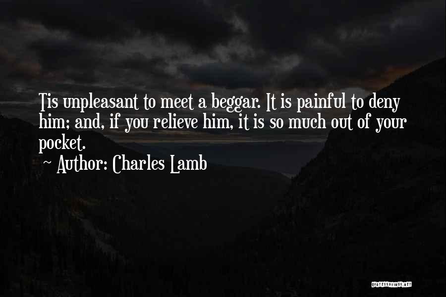 Beggar Quotes By Charles Lamb