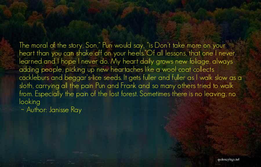 Beggar Quotes By Janisse Ray
