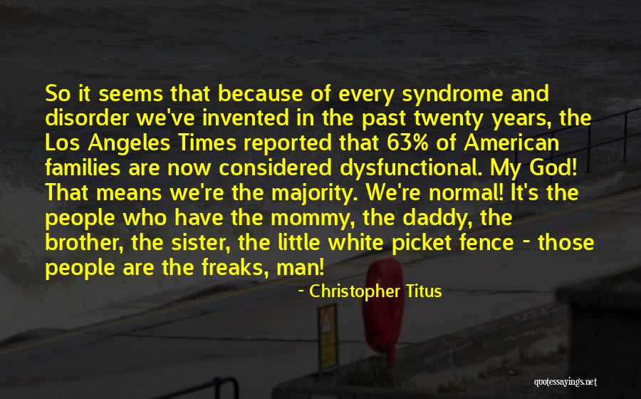 Beggars Can't Be Choosers Similar Quotes By Christopher Titus Beggars Can't Be Choosers Similar Quotes By Christopher Titus