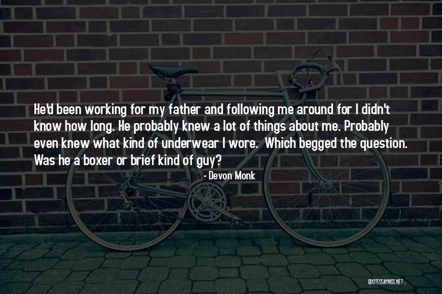Begged The Question Quotes By Devon Monk Begged The Question Quotes By Devon Monk