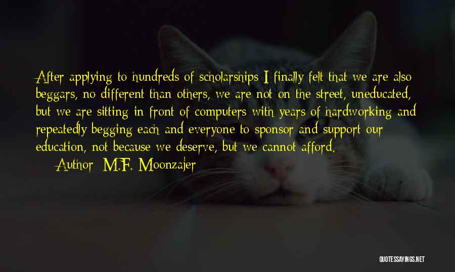 Begging Quotes By M.F. Moonzajer
