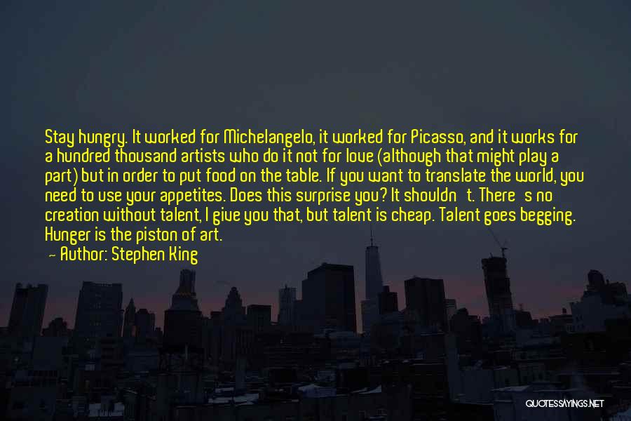 Begging You To Stay Quotes By Stephen King