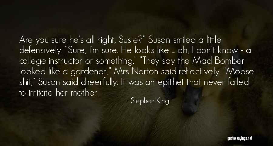 Begich Middle School Quotes By Stephen King Begich Middle School Quotes By Stephen King