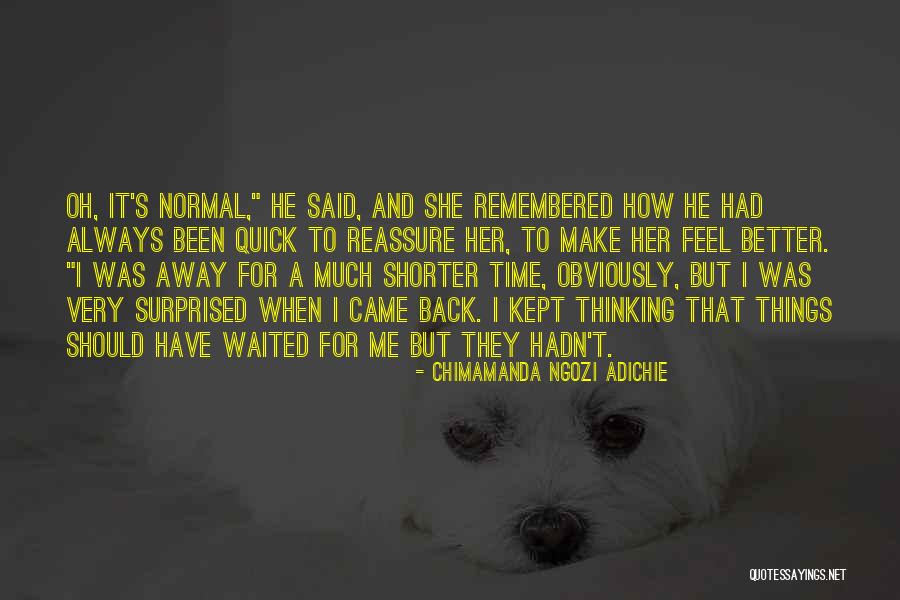 Begierde Quotes By Chimamanda Ngozi Adichie Begierde Quotes By Chimamanda Ngozi Adichie