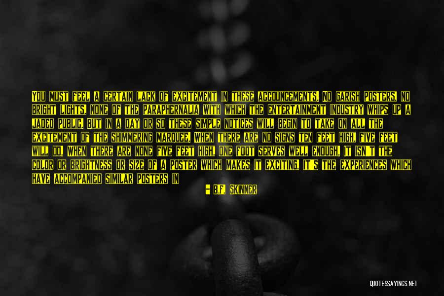 Begin A Day Quotes By B.F. Skinner Begin A Day Quotes By B.F. Skinner