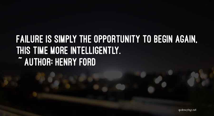 Begin Again Quotes By Henry Ford