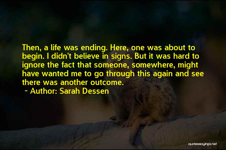 Begin Again Quotes By Sarah Dessen