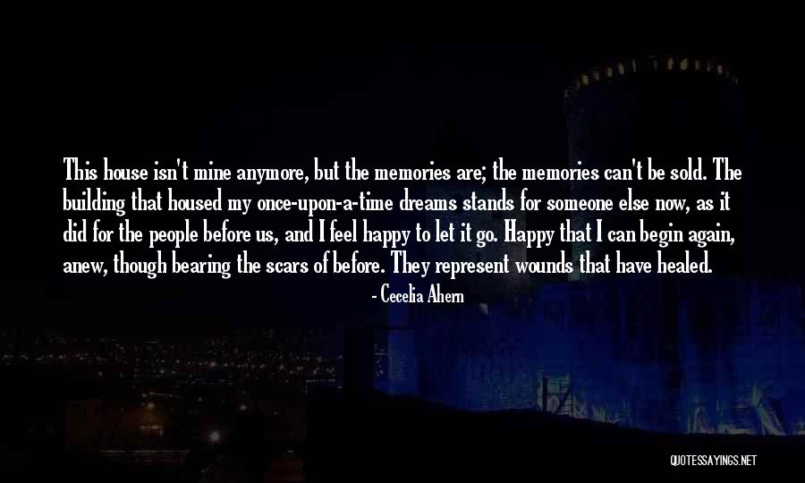 Begin Anew Quotes By Cecelia Ahern Begin Anew Quotes By Cecelia Ahern