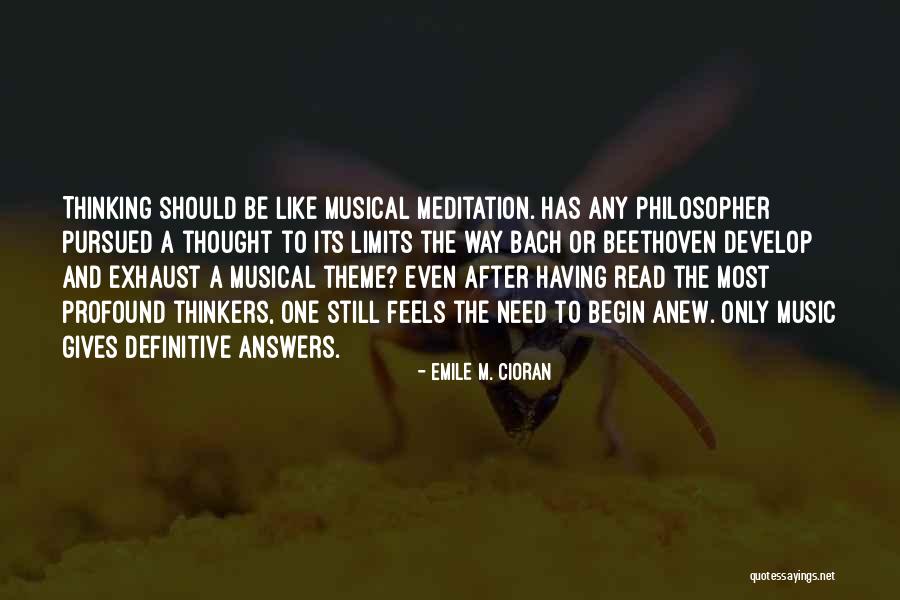 Begin Anew Quotes By Emile M. Cioran Begin Anew Quotes By Emile M. Cioran