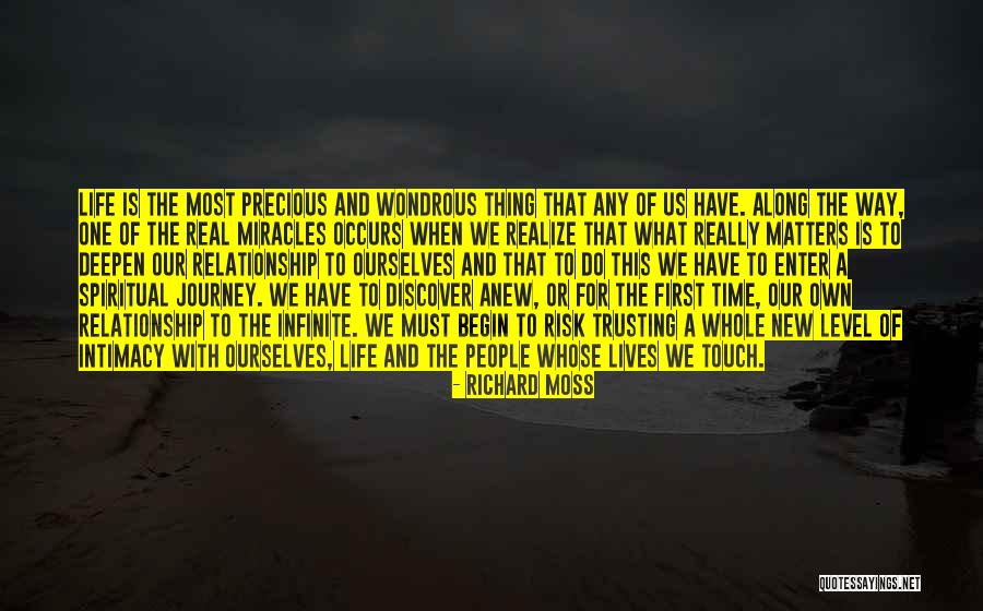 Begin Anew Quotes By Richard Moss Begin Anew Quotes By Richard Moss