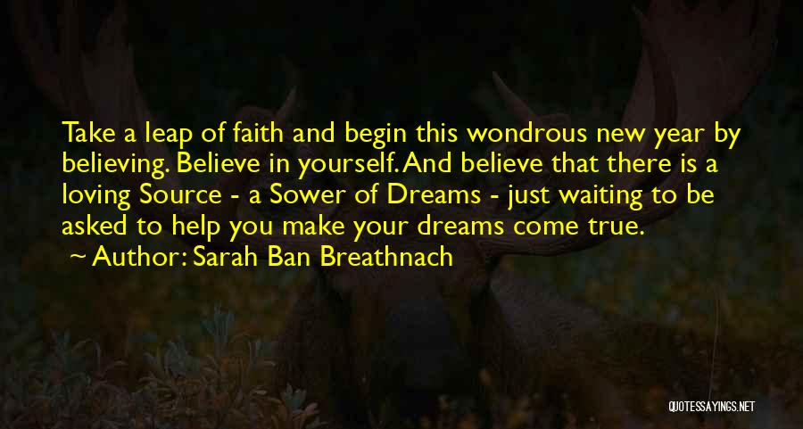 Begin New Year Quotes By Sarah Ban Breathnach