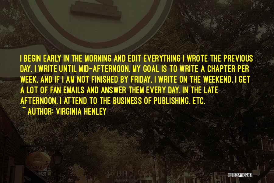 Begin The Week Quotes By Virginia Henley