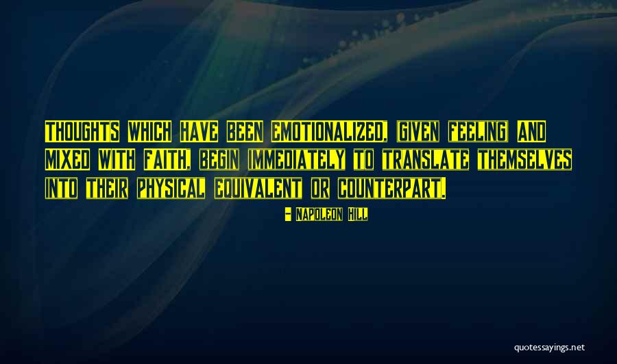 Begin To Quotes By Napoleon Hill Begin To Quotes By Napoleon Hill