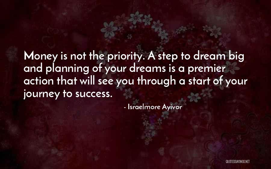 Begin Your Journey Quotes By Israelmore Ayivor Begin Your Journey Quotes By Israelmore Ayivor