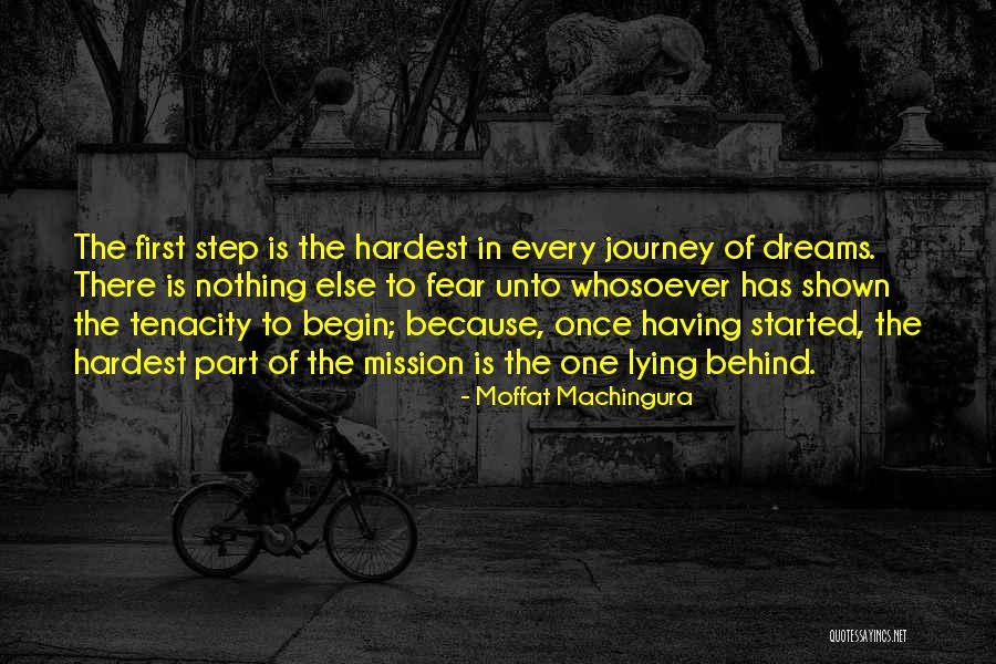 Begin Your Journey Quotes By Moffat Machingura Begin Your Journey Quotes By Moffat Machingura