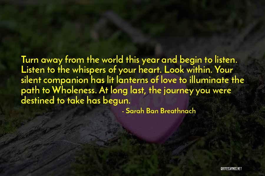 Begin Your Journey Quotes By Sarah Ban Breathnach Begin Your Journey Quotes By Sarah Ban Breathnach