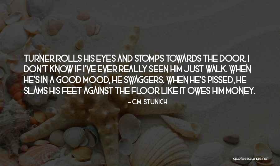 Beginilah Caranya Quotes By C.M. Stunich Beginilah Caranya Quotes By C.M. Stunich