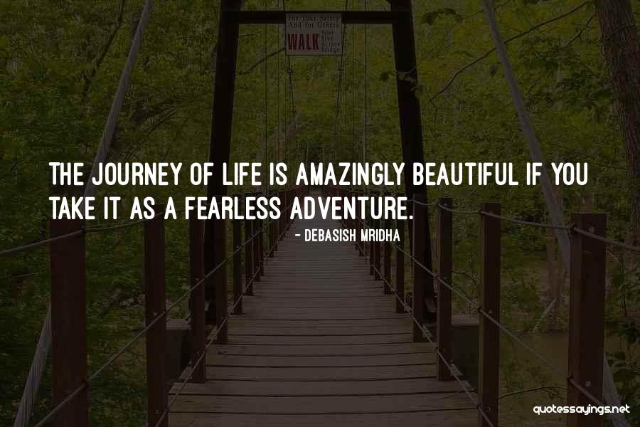 Beginings Quotes By Debasish Mridha Beginings Quotes By Debasish Mridha