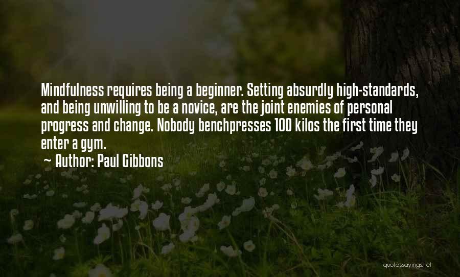 Beginner Gym Quotes By Paul Gibbons