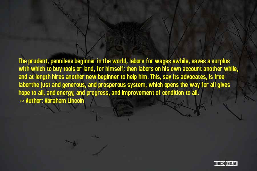 Beginner Quotes By Abraham Lincoln