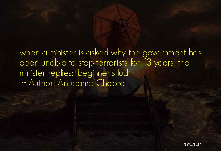 Beginner Quotes By Anupama Chopra
