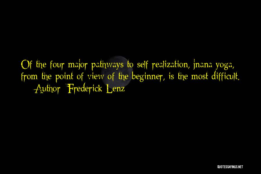Beginner Yoga Quotes By Frederick Lenz