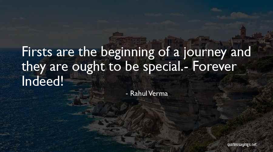 Beginning A Journey Quotes By Rahul Verma