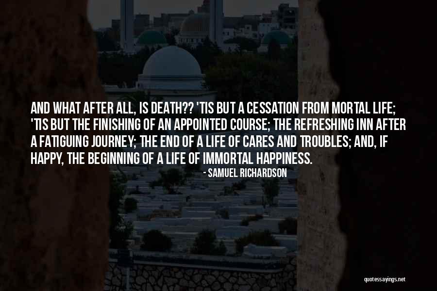 Beginning A Journey Quotes By Samuel Richardson