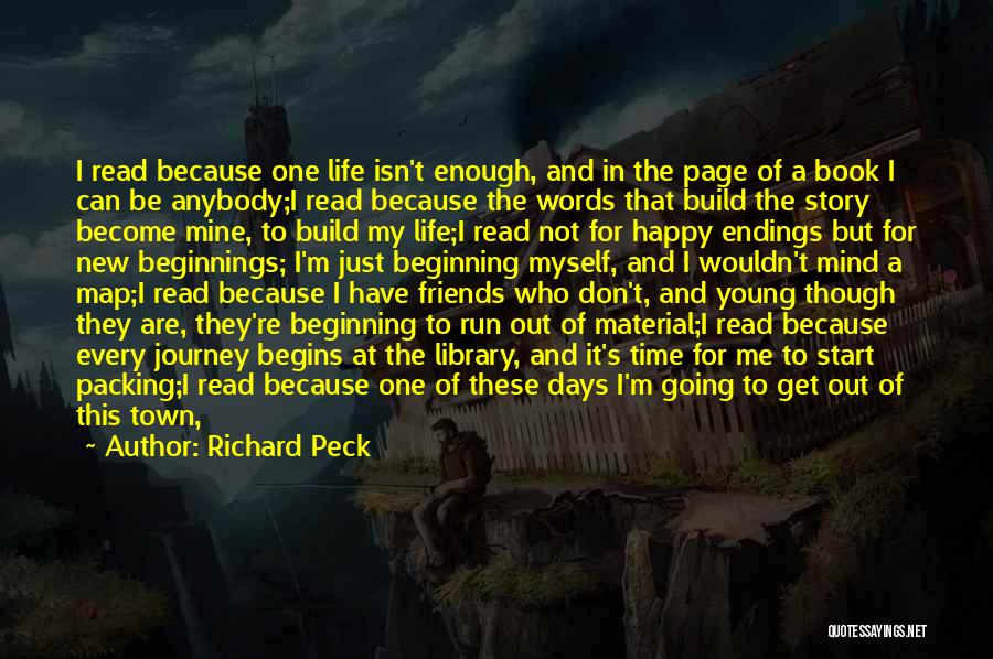 Beginning A New Journey Quotes By Richard Peck