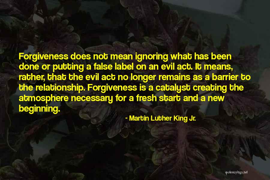Beginning A New Relationship Quotes By Martin Luther King Jr. Beginning A New Relationship Quotes By Martin Luther King Jr.