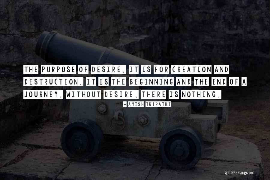 Beginning A Purpose Quotes By Amish Tripathi Beginning A Purpose Quotes By Amish Tripathi